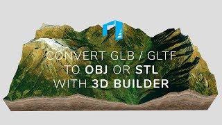 Convert a 3D map GLB / glTF to OBJ with Microsoft 3D Builder - 3D-Mapper.com screenshot 4