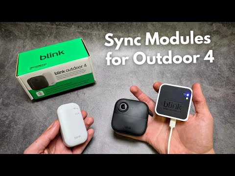Blink Outdoor 4 - Is it Compatible with All Blink Sync Modules? Sync Module 2 ,Core, XR, Module 1