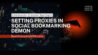 Setting Proxies in Social Bookmarking Demon