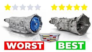 3 WORST and 4 BEST Cadillac Transmissions You Can Actually Own