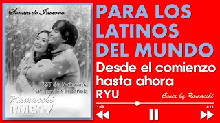 Video thumbnail of "SONATA DE INVIERNO - RYU (Cover by Ramacchi) Para los Latinos del Mundo"