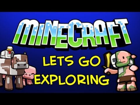 Minecraft: Lets Go Exploring - YouTube