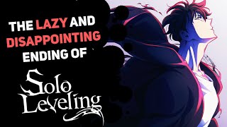 EXPLAINING WHY THE ENDING IS BAD IN SOLO LEVELING