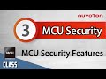 Introduction to MCU Security (3) - Security Features