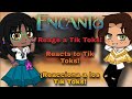 ✨Encanto Reage a Tik Toks/Encanto Reacts to Tik Toks!✨