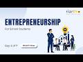 🚀 INDUSTRY MENTORED PROGRAM | INTERNSHIP 2026 | ENTREPRENEURSHIP – DAY 2 🚀