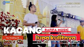 RAFIFA MUSIC TERBARU 2026  | KACANG LUPA KULITNYA _ LILI LALA | LIVE MUARA PENIMBUNG ILIR INDRALAYA
