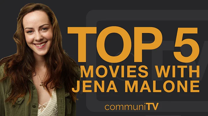 TOP 5: Jena Malone Movies