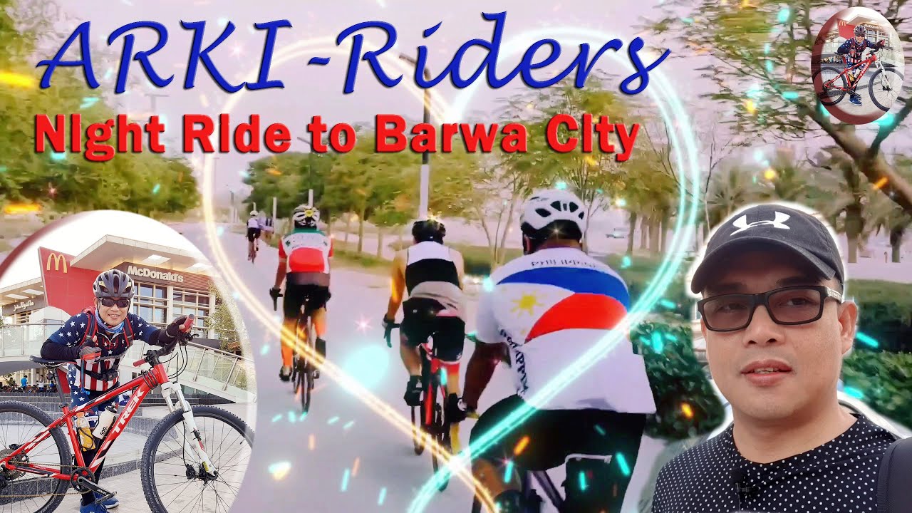 Arki-Riders Night Ride to Barwa City