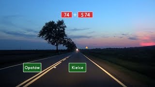 🇵🇱 DK74 + S74: Opatów - Kielce (🌇 3x)