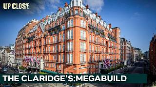 Behind the Gilded Doors: Claridge's The Megabuild | Up Close