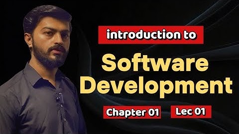 Software Development Explained in Simple Words | 11th Computer - Chapter 1 - lecture 1