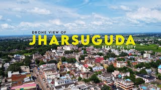 Jharsuguda City Drone View ll Beautiful Aerial View of Jharsuguda ll Ft WestodishaVloger