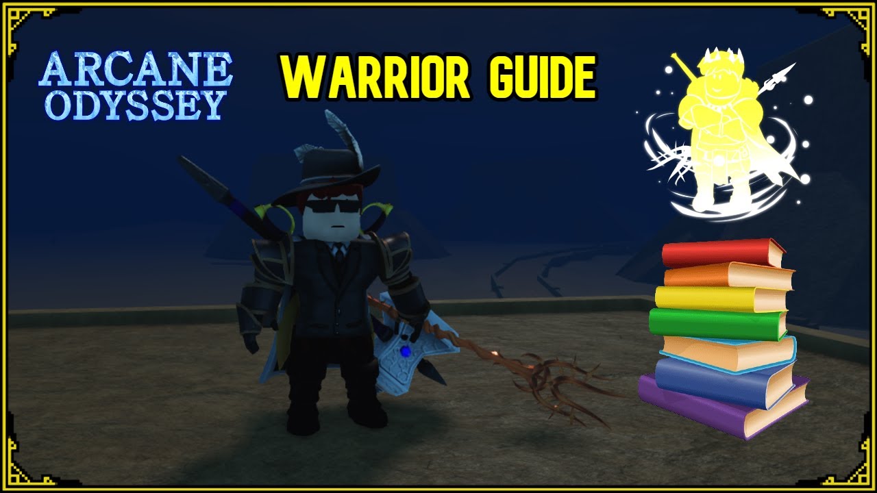 The Warrior Guide (Arcane Odyssey)