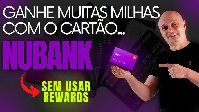 Nubank Rewards ou milhas? Saiba qual o melhor para economizar