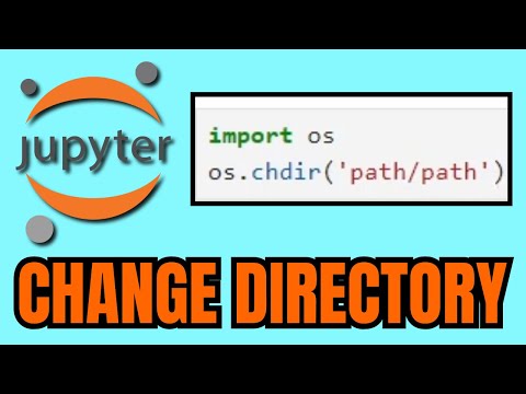 How To CHANGE DIRECTORY Of Jupyter Notebook (FULL GUIDE 2026)