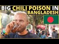 Chili Poison in Bangladesh 🌶