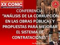 Corrupción en obras públicas y propuestas para sistema de contrataciones (Ing. Manuel Borja)