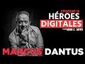 Entrevista con Marcus Dantus | Héroes Digitales