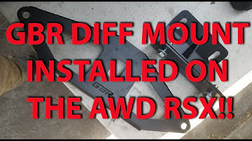Project AWD RSX Diff Install - GBR Diff Mount Review & Install