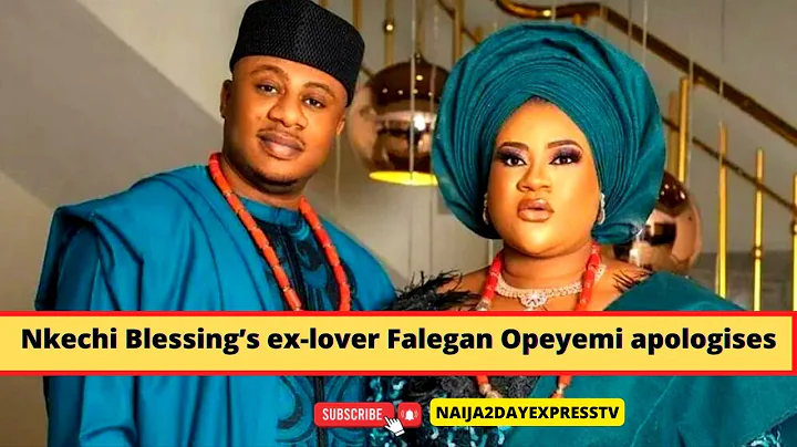 This Is Lovely As Nkechi Blessing’s ex-lover Falegan Opeyemi apologises