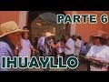 Baile en la iglesia - IHUAYLLO PARTE 6