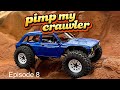 Pimp My Crawler - Episode 8