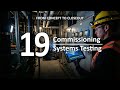 19 Construction Management – Commissioning &amp; Systems Testing: Proving It All Works