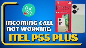 Incoming call not showing problem itel P55 Plus || Incoming call not working properly