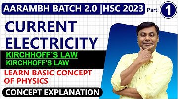 AARAMBH BATCH 2.0 | Current electricity | part 1 | HSC Board Exam 2023