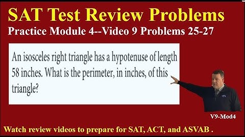 SAT Test Review V9 Mod 4 Problems 25-27 #perimeter #isosceles #parabola #function #mrkeithechew