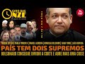 Giro das Onze: STF esmaga Kassio