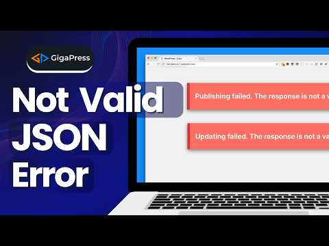 How to Fix the Not a Valid JSON Response Error in WordPress