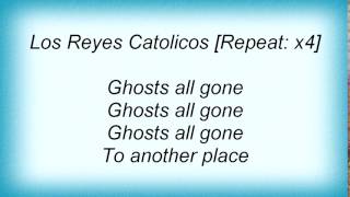 Tears For Fears - Los Reyes Catolicos (Reprise) Lyrics