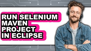 How to Run Selenium Maven Project in Eclipse (Only Way)