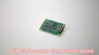 NCR S2 Presenter CAM Control Board