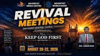 REVIVAL MEETING 3 || SABBATH SERVICE || KEEP GOD FIRST || DR.LABAN RAO || 22 Aug 26 ||