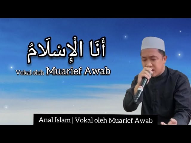 Anal Islam - Muarief Awab (Official Lyric) class=