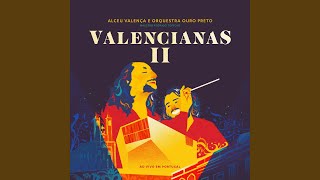 Suíte Valencianas II (Rima Com Rima/ A Moça e o Povo/ Seixo Miúdo)