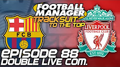 Tracksuit to the Top: Episode 88 - 2 MASSIVE Games | Football Manager 2015