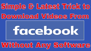Download Facebook Videos without any Software || Latest Trick 2017 screenshot 3