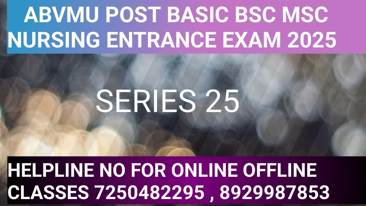 Abvmu post basic bsc nursing entrance exam preparation 2025 || imp for ...