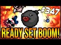 READY SET BOOM! - The Binding Of Isaac: Repentance #347