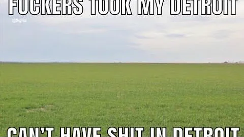 Can't Have Shi In Detroit Memes