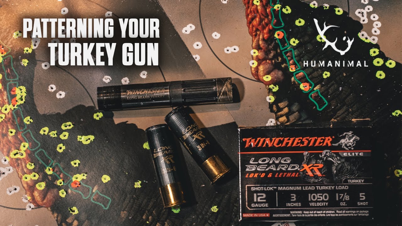 Patterning Turkey Gun Winchester Long Beard XR HUMANIMAL YouTube