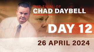 LIVE: The Trial of Chad Daybell Day 12