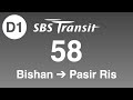 SBS Transit Trunk 58 Direction 1 Hyperlapse