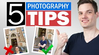 5 Best Photography Tips