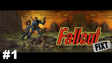 Sending Our Best... | Fallout Fixt Playthrough #1