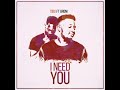 Tibu  i need you official audio ft broni